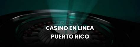 puerto rican online casino|casino en linea puerto rico.